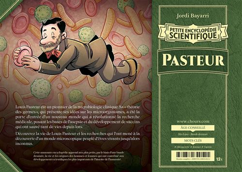 PETITE ENCYCLOPEDIE SCIENTIFIQUE - PASTEUR, LA REVOLUTION MICROBIENNE Jordi BAYARRI