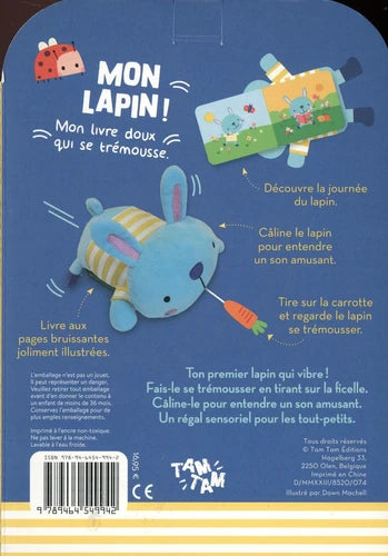 Mon lapin ! - Mon livre doux qui se trémousse